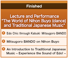 Lecture and Performance “The World of Nihon Buyo (dance) and Traditional Japanese Music”